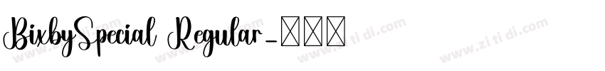 BixbySpecial Regular字体转换